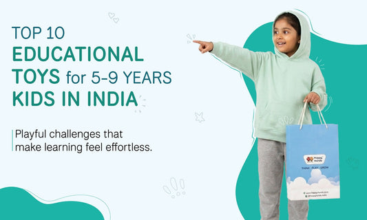 Top 10 Educational Toys for 5-9 Year Kids in India